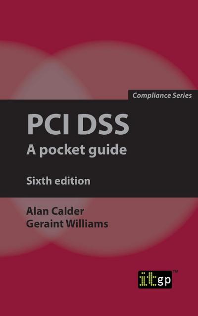 Calder, A: PCI Dss