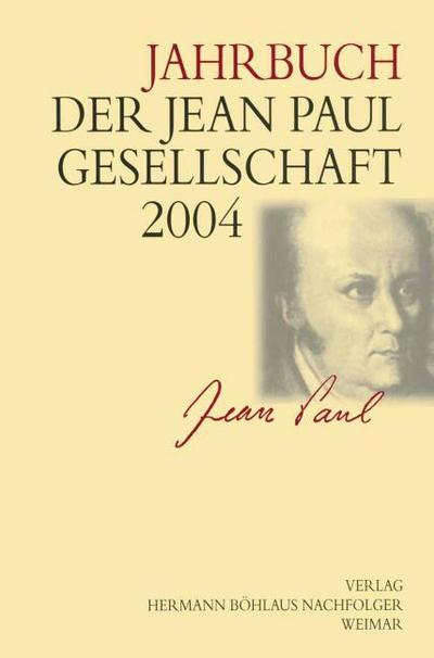 Jahrbuch der Jean Paul Gesellschaft 2004
