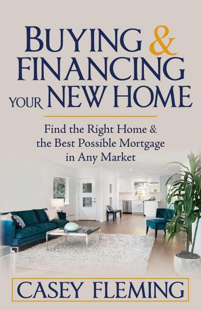Buying and Financing Your New Home
