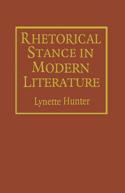 Rhetorical Stance in Modern Literature