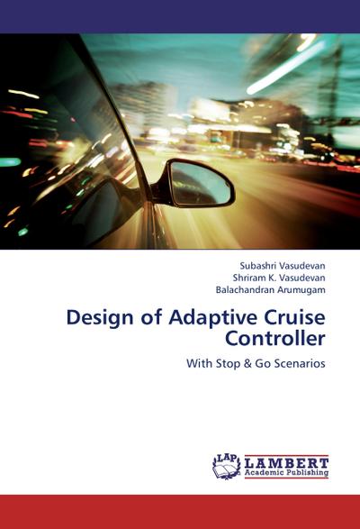 Design of Adaptive Cruise Controller