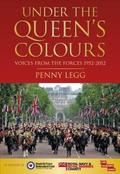 Under the Queen’s Colours