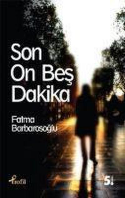 Son On Bes Dakika