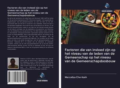 Factoren die van invloed zijn op het niveau van de leden van de Gemeenschap op het niveau van de Gemeenschapsbosbouw