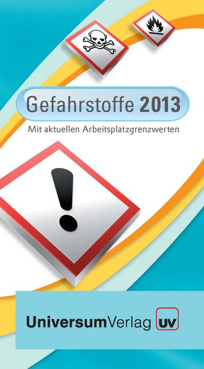 Gefahrstoffe 2013
