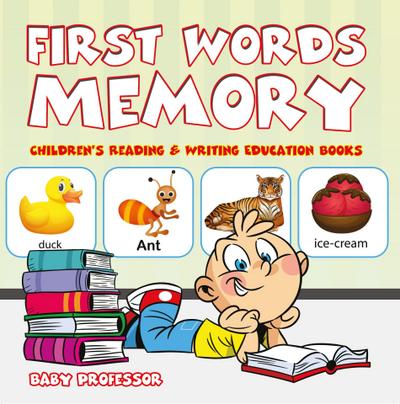 First Words Memory : Children’s Reading & Writing Education Books