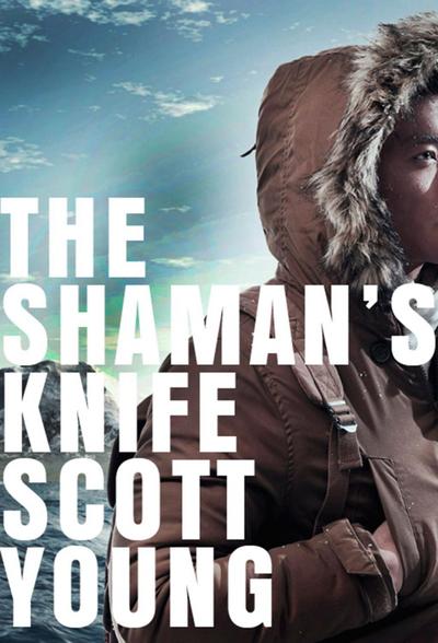 The Shaman’s Knife
