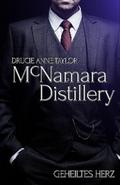 McNamara Distillery: Geheiltes Herz