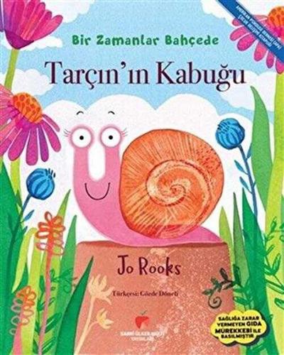 Tarcinin Kabugu - Bir Zamanlar Bahcede