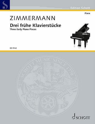 Drei frühe Klavierstücke