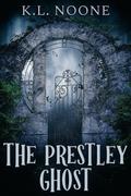 The Prestley Ghost