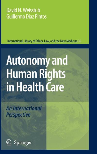 Autonomy and Human Rights in Health Care
