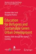 Education for Refugees and Sustainable Green Urban Development
