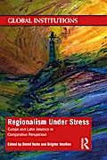 Regionalism Under Stress
