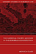 The National Courts’ Mandate in the European Constitution