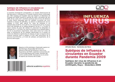 Subtipos de Influenza A circulantes en Ecuador durante Pandemia 2009