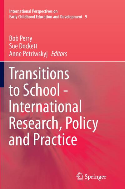 Transitions to School - International Research, Policy and Practice