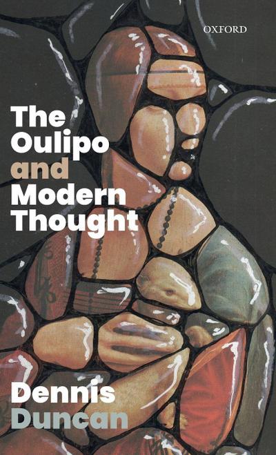 Oulipo and Modern Thought
