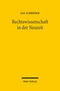 Rechtswissenschaft in der Neuzeit