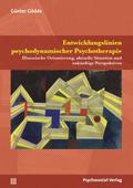Entwicklungslinien psychodynamischer Psychotherapie