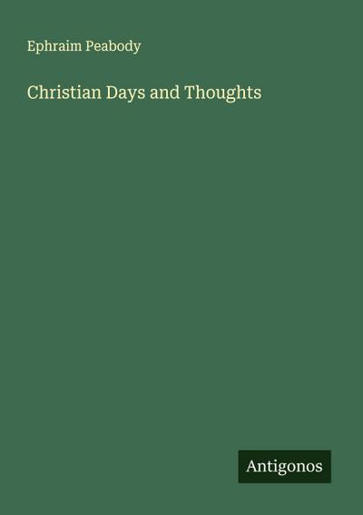 Christian Days and Thoughts