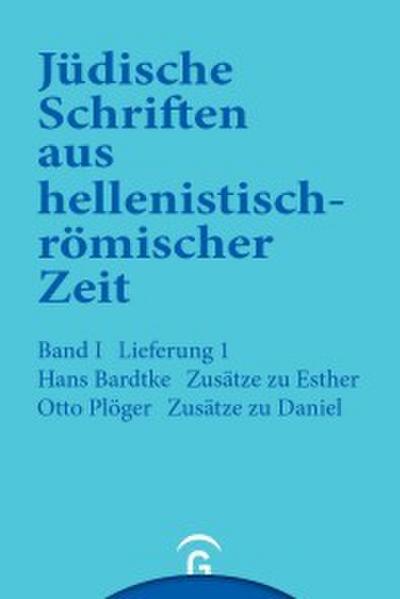 Zusätze zu Esther. Zusätze zu Daniel