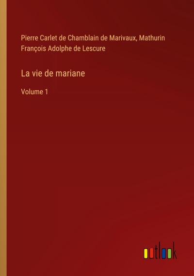 La vie de mariane
