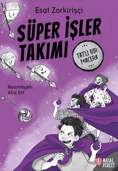 Süper Isler Takimi - Tatli Bir Macera