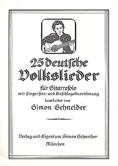 25 deutsche Volksliederfür Gitarre