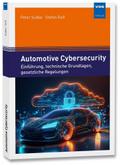 Automotive Cybersecurity: Einführung, technische G