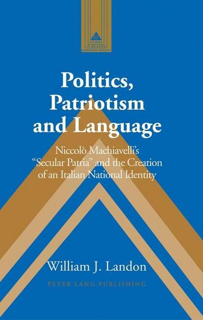 Landon, W: Politics, Patriotism and Language