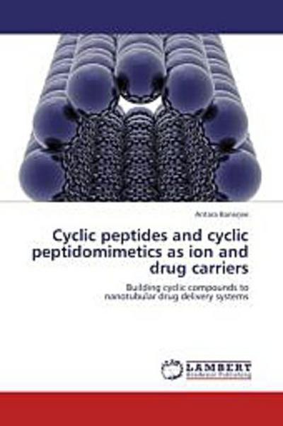 Cyclic peptides and cyclic peptidomimetics as ion and drug carriers