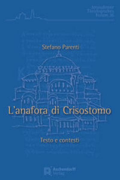 L’Anafora di Crisostomo