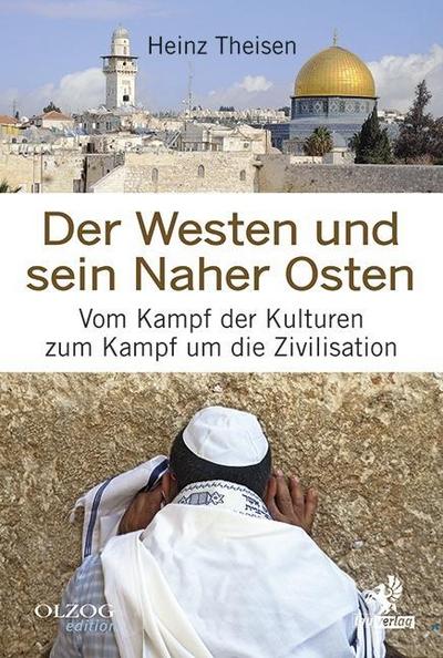 Theisen, H: Westen und sein Naher Osten