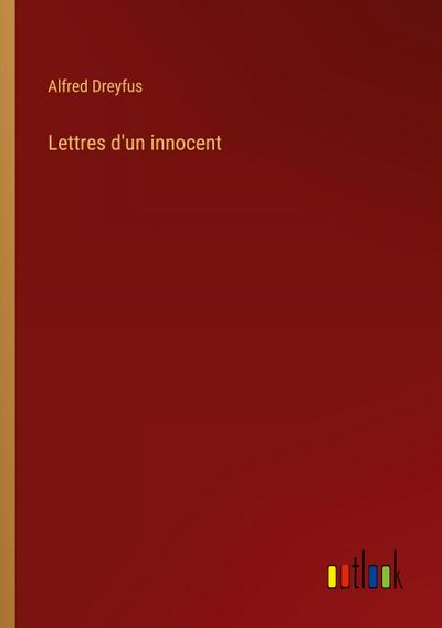 Lettres d’un innocent