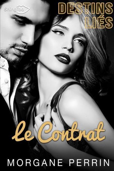 Destins Liés - Le Contrat