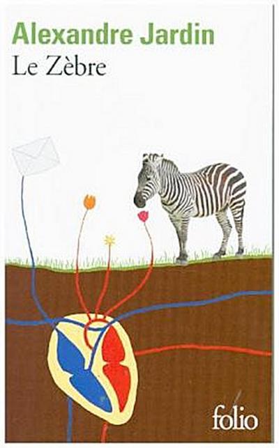 Le Zebre. Das Zebra, französ. Ausgabe