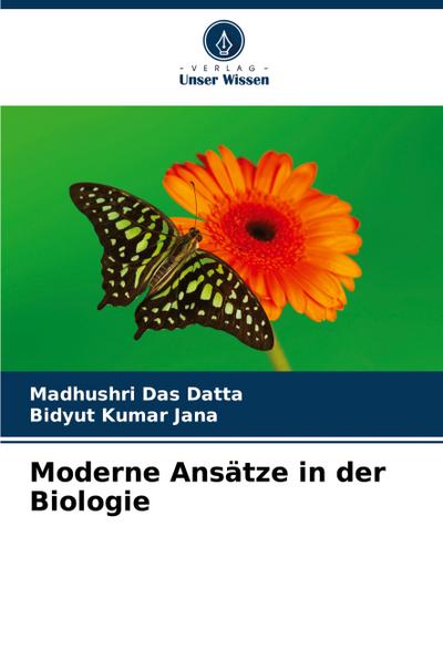 Moderne Ansätze in der Biologie