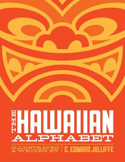 The Hawaiian Alphabet Book