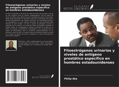 Fitoestrógenos urinarios y niveles de antígeno prostático específico en hombres estadounidenses