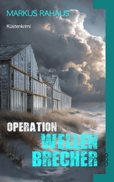 Operation Wellenbrecher
