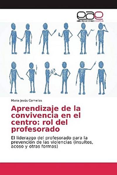 Aprendizaje de la convivencia en el centro: rol del profesorado