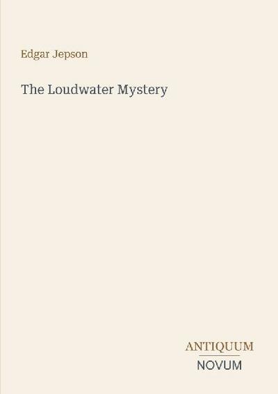 The Loudwater Mystery