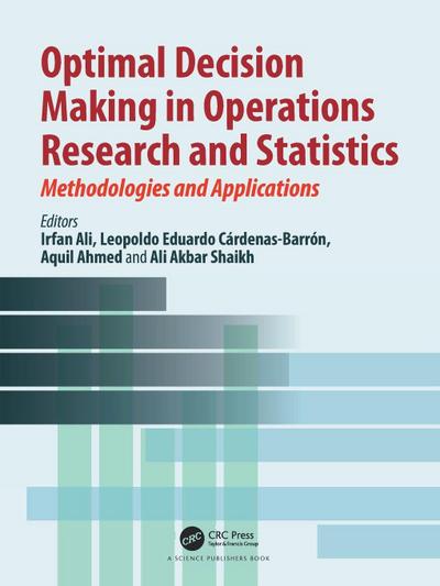 Optimal Decision Making in Operations Research and Statistics