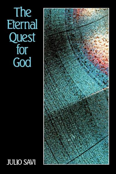 The Eternal Quest for God