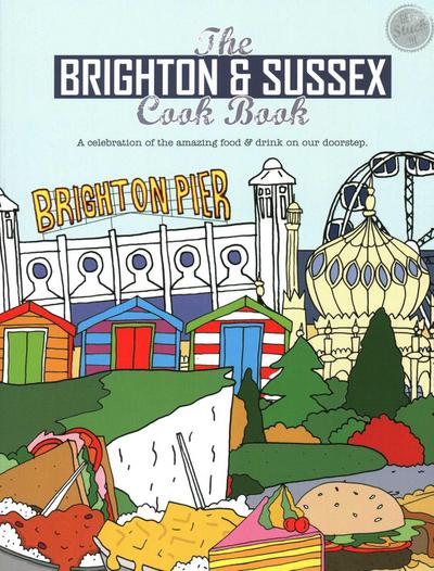 Brighton and Sussex Cook Book