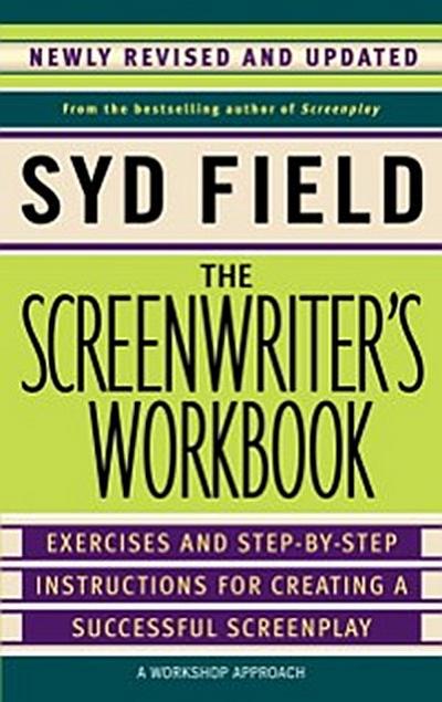 Screenwriter’s Workbook
