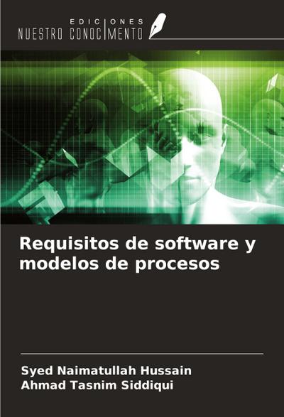 Requisitos de software y modelos de procesos