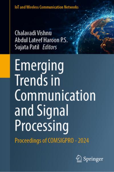 Emerging Trends in Communication and Signal Processing