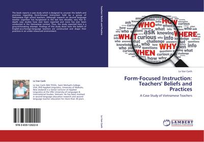 Form-Focused Instruction: Teachers’ Beliefs and Practices